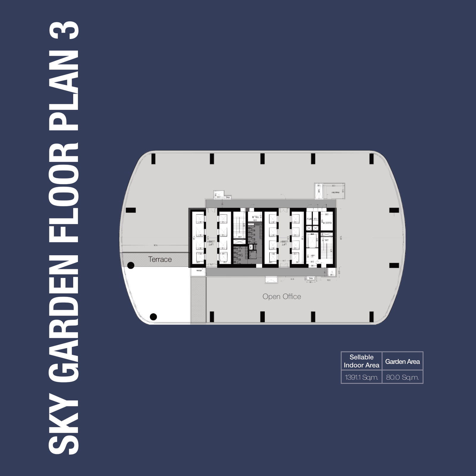 Sky garden floor plan 3: 1,391.1 sqm indoor and 80.0 sqm garden, 1970 Office Tower