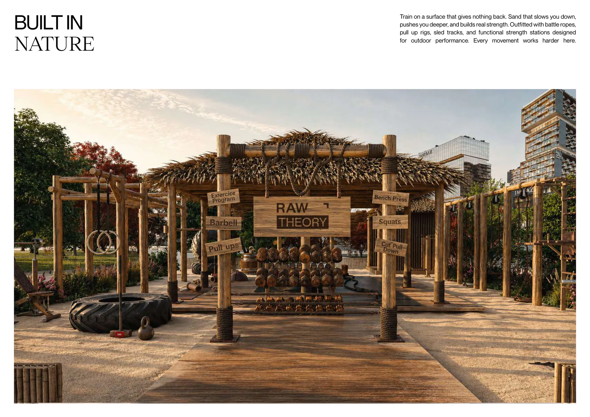 Raw Theory outdoor sand training zone at Raw District II by Imtiaz